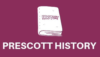 Prescott History